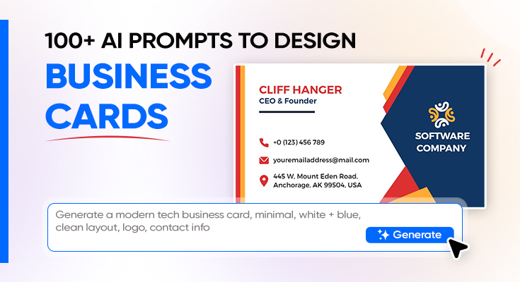 100+ AI Prompts to Design Business Cards (Copy & Paste Examples)