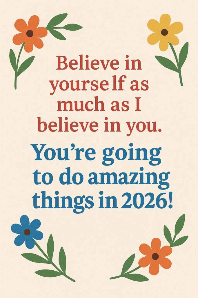 Believe In Yourself New Year Wishes