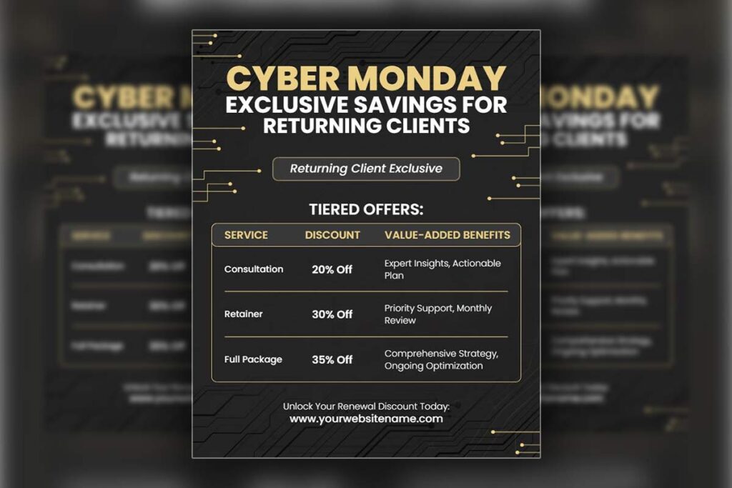 Cyber Monday Savings for Returning Clients Flyer Template