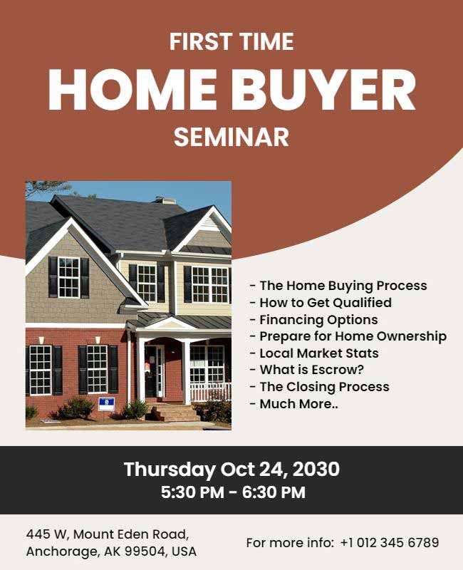 First-Time Home Buyer Seminar Flyer with Expert Advice and Key Insights