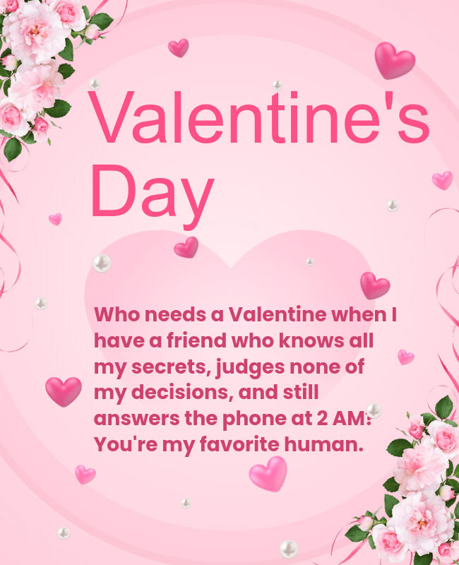 Fun-loving Friend Valentines Day Quotes For Friends