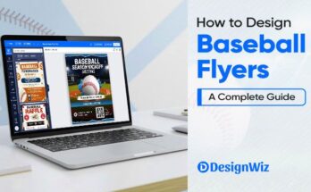 How to Design Baseball Flyers: A Complete Guide