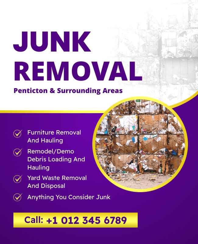 Junk removal flyer targeting Penticton and surrounding areas with regional appeal.