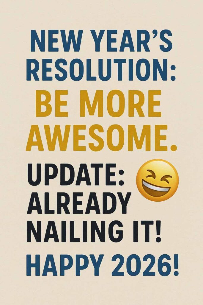 Resolution Reality Check Funny And Light-hearted Happy New Year Wishes Image